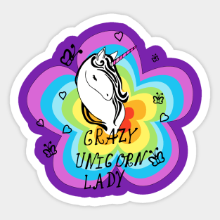 Crazy Unicorn Lady - Unicorn Lover Quote Sticker